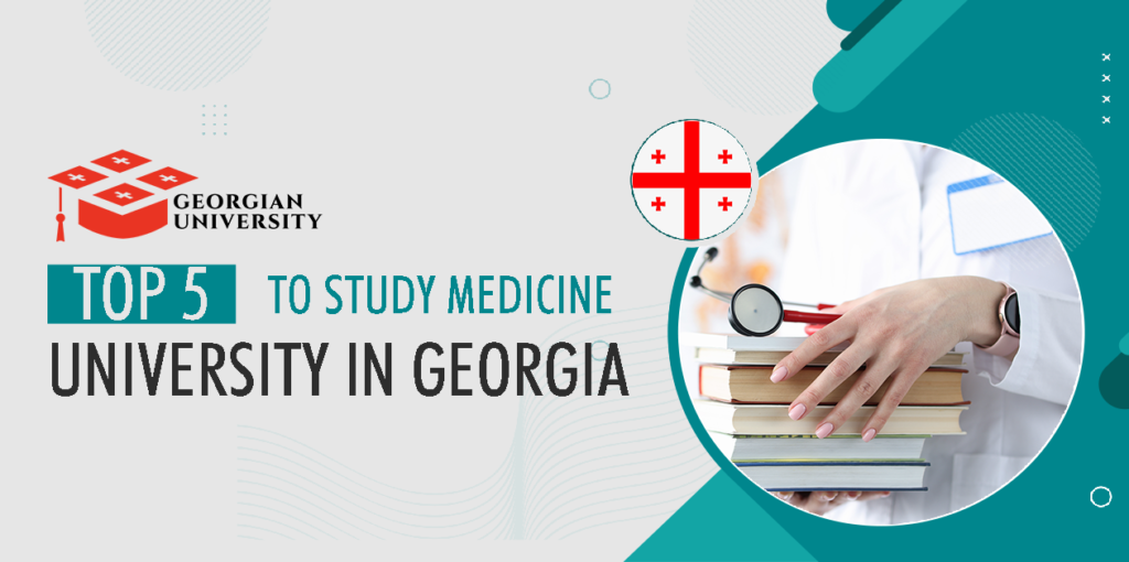 best medical universities in georgia for international students , georgia medical university , mci approved medical colleges in georgia